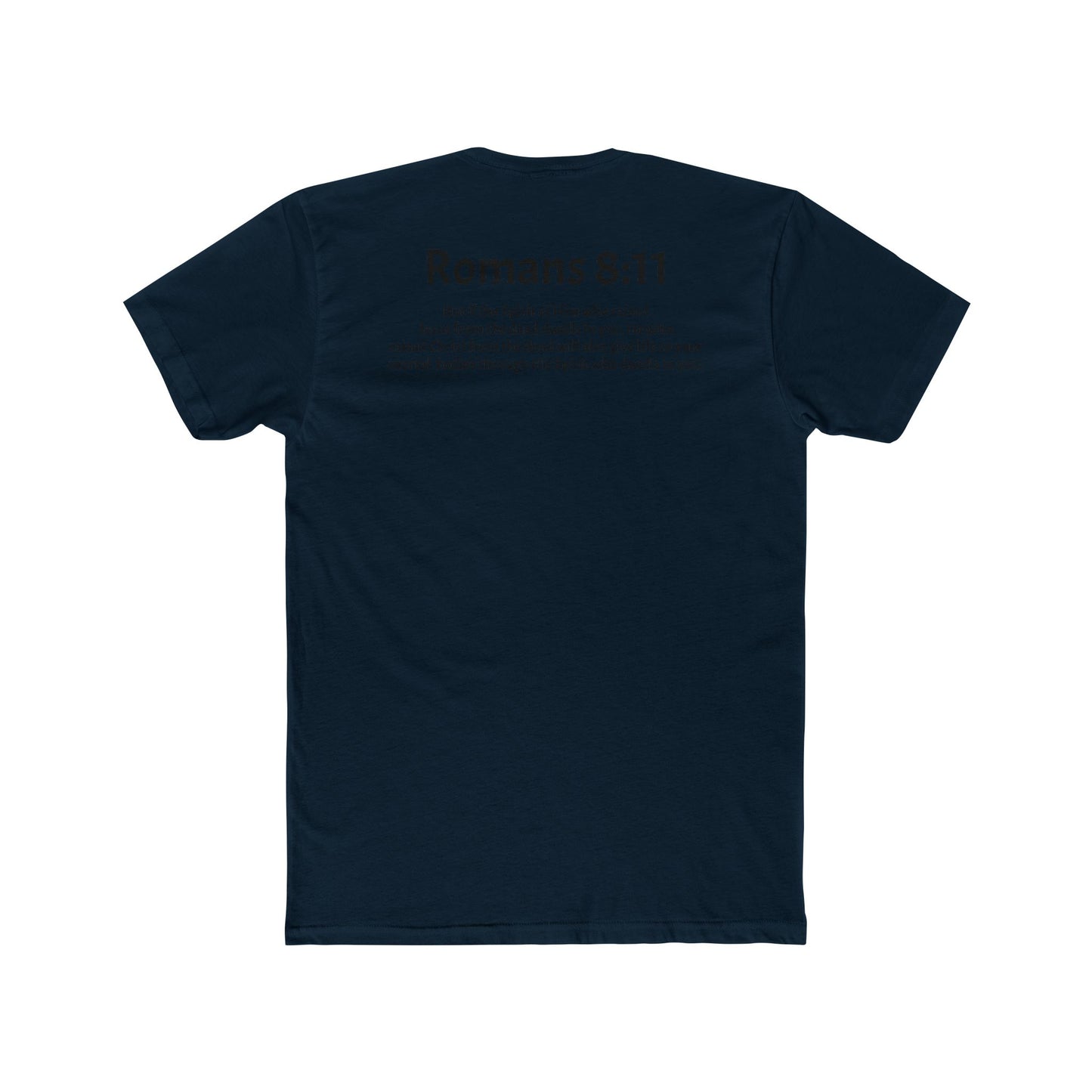 Unisex Cotton Crew Tee Romans 8:11