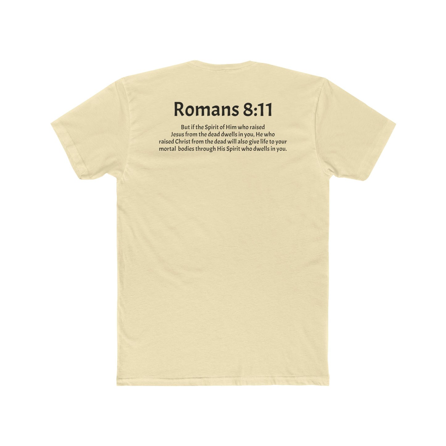 Unisex Cotton Crew Tee Romans 8:11