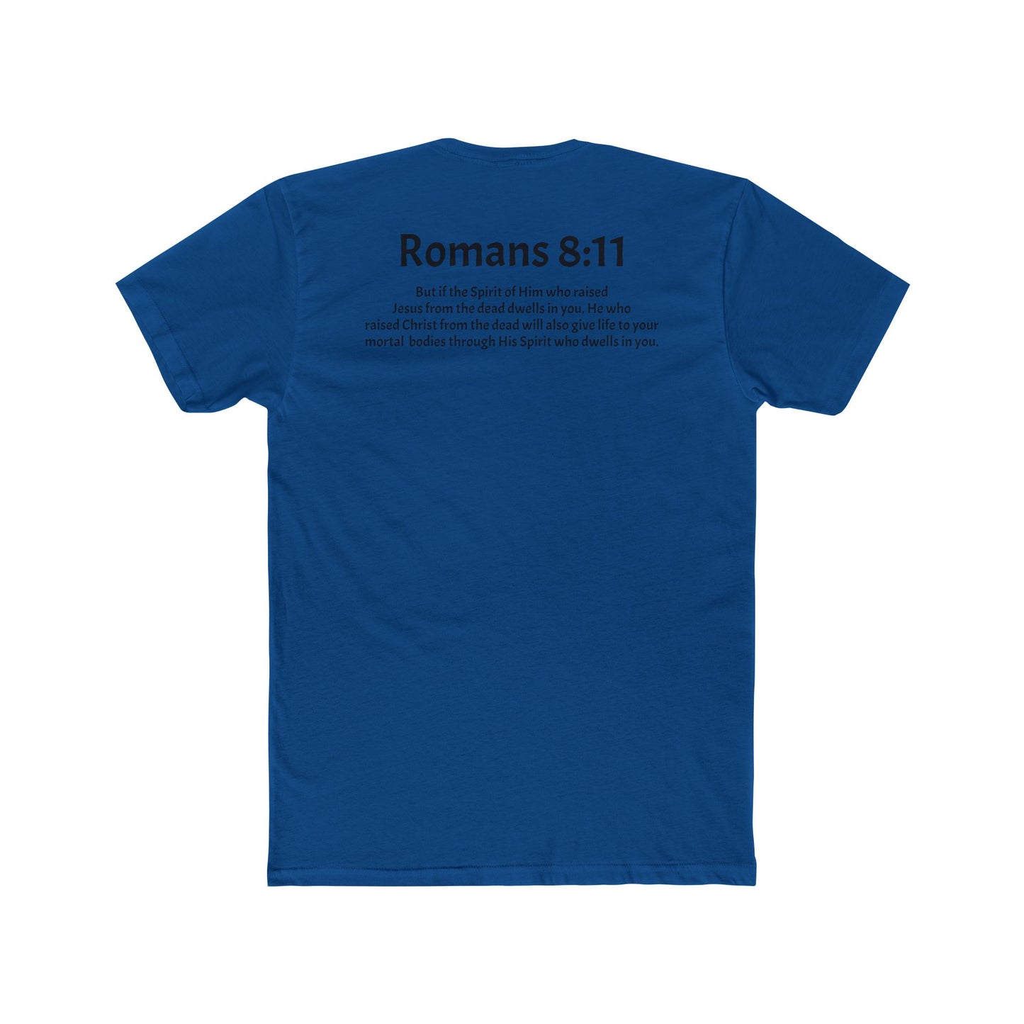 Unisex Cotton Crew Tee Romans 8:11