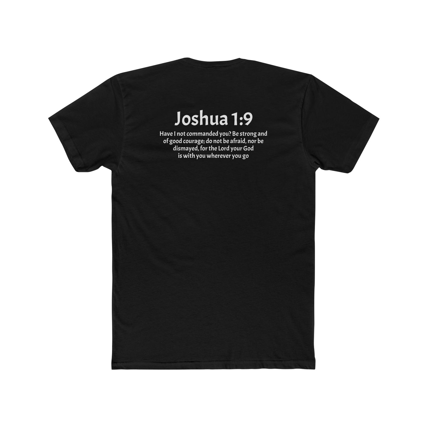 Unisex Cotton Crew Tee Joshua 1:9