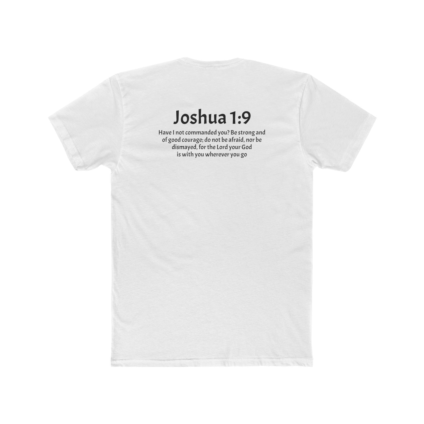 Unisex Cotton Crew Tee Joshua 1:9