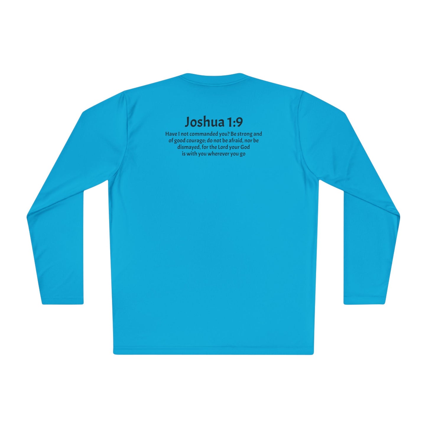 Unisex Lightweight Long Sleeve Tee Joshua 1:9