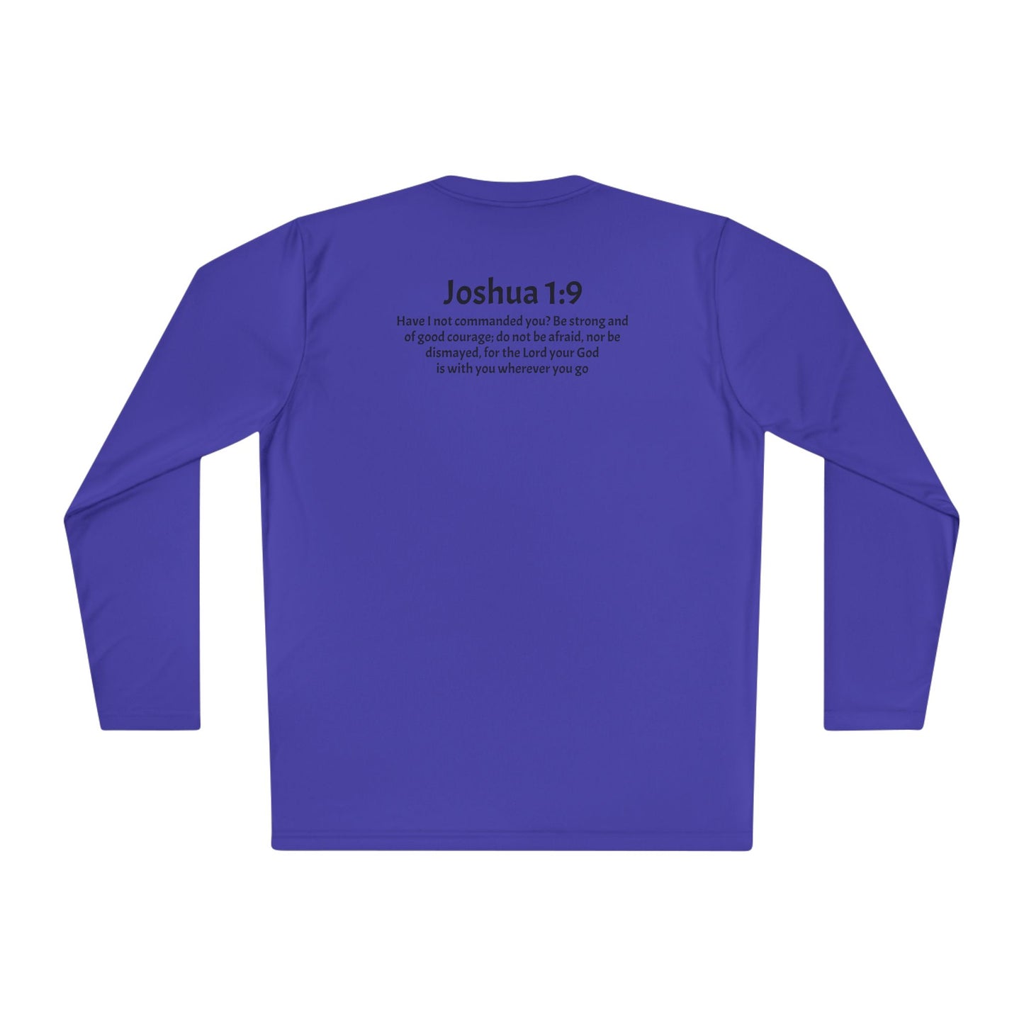 Unisex Lightweight Long Sleeve Tee Joshua 1:9