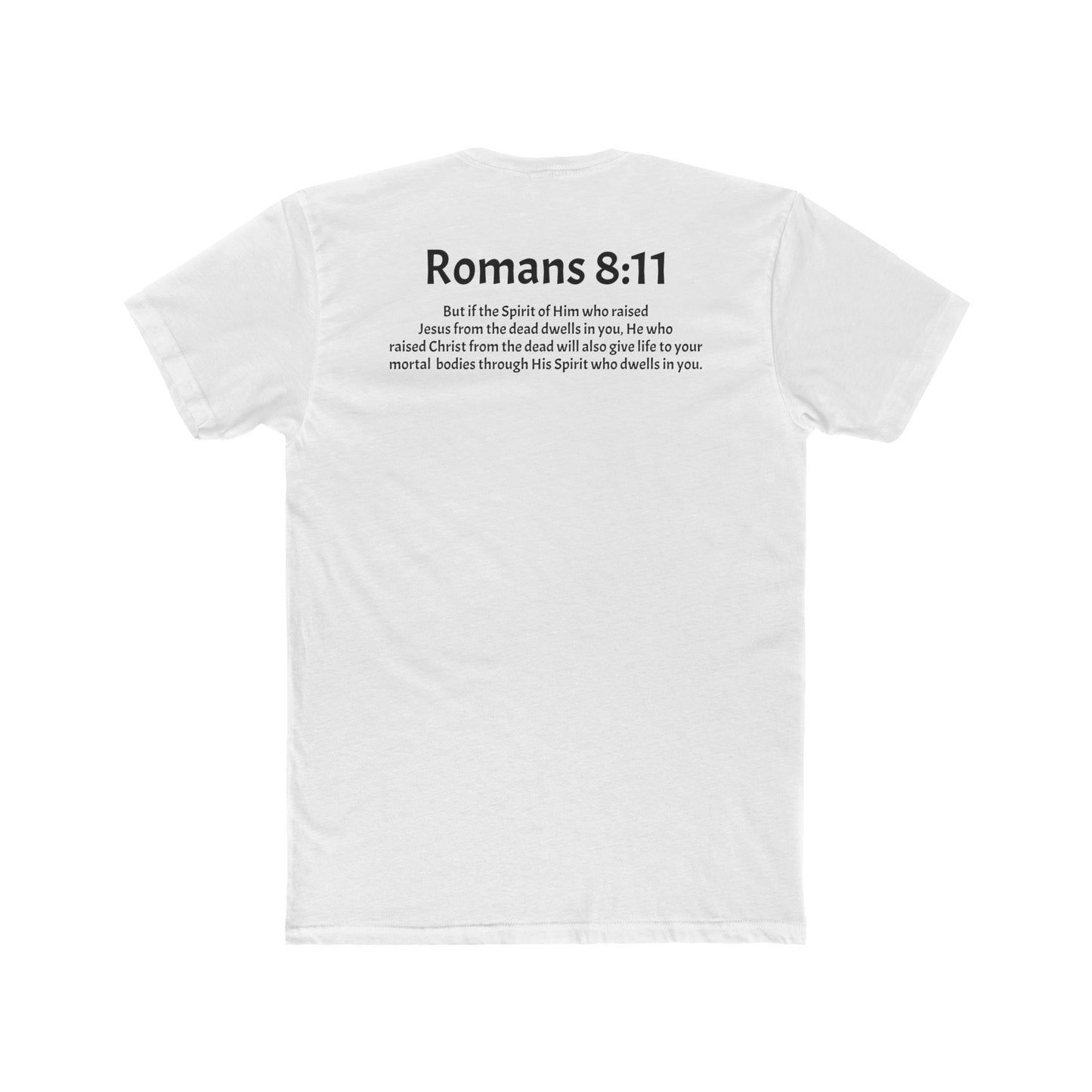 Unisex Cotton Crew Tee Romans 8:11