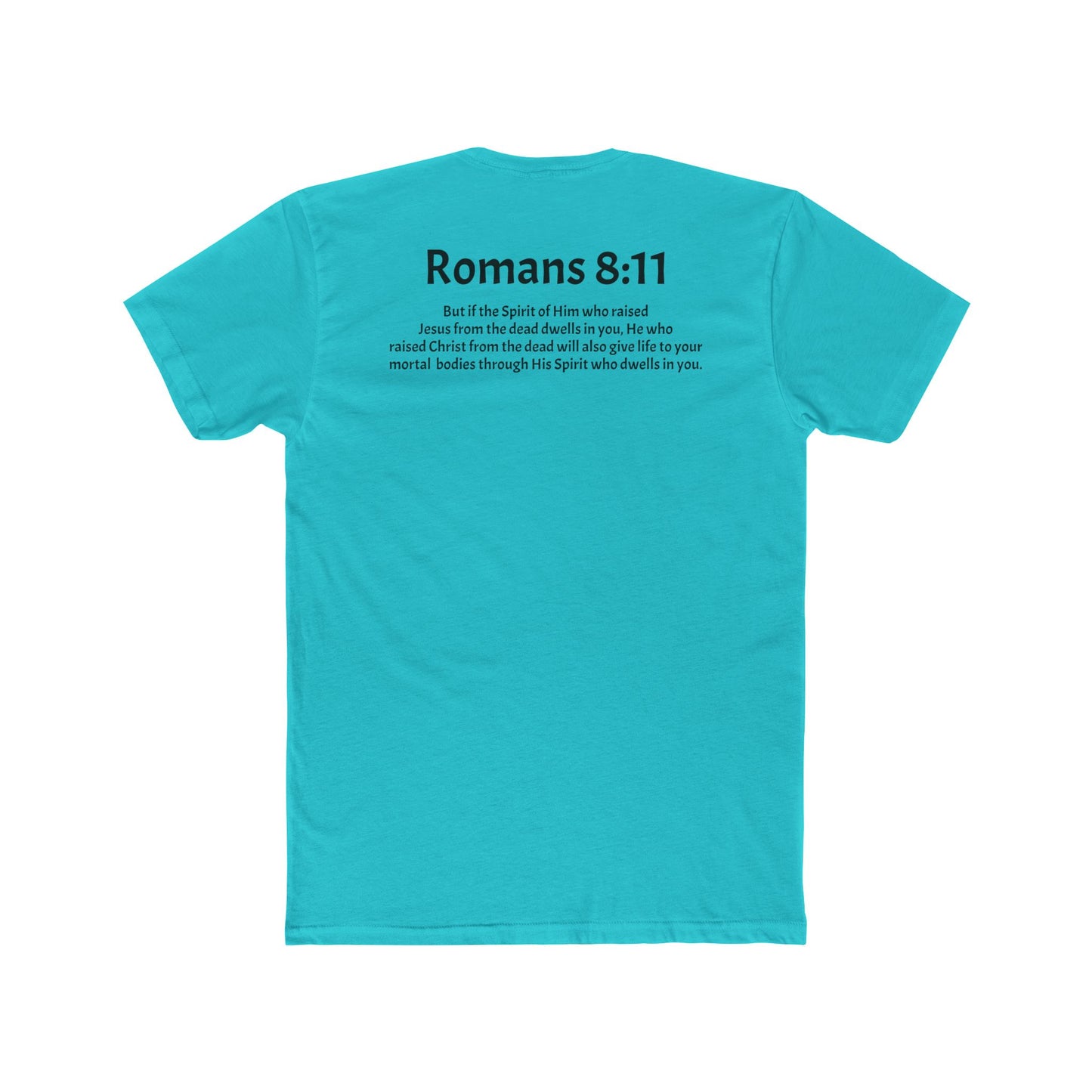 Unisex Cotton Crew Tee Romans 8:11